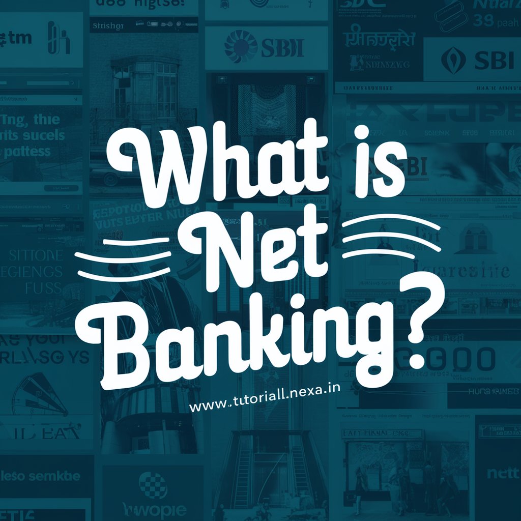 Net Banking क्या है? || What is Net Banking?
