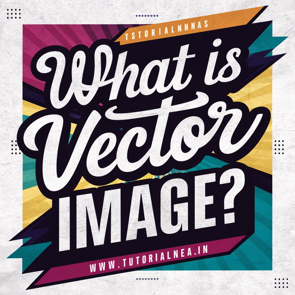 What is a Vector Image?